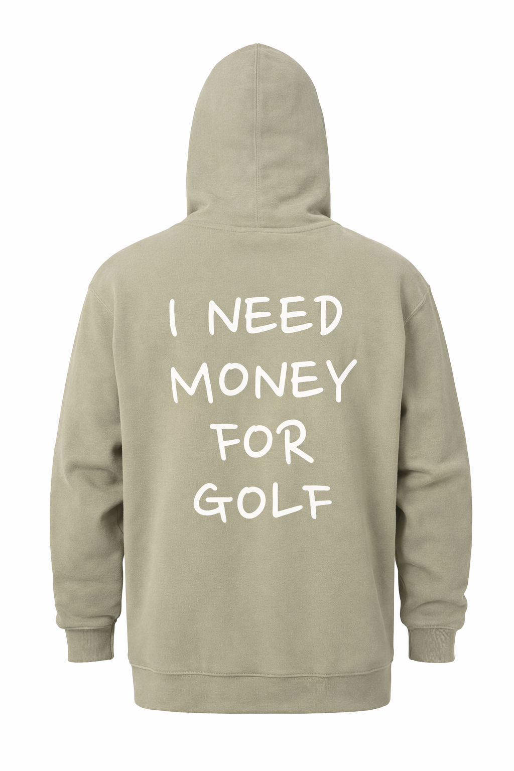 "I Need Money For Golf" - Hoodie