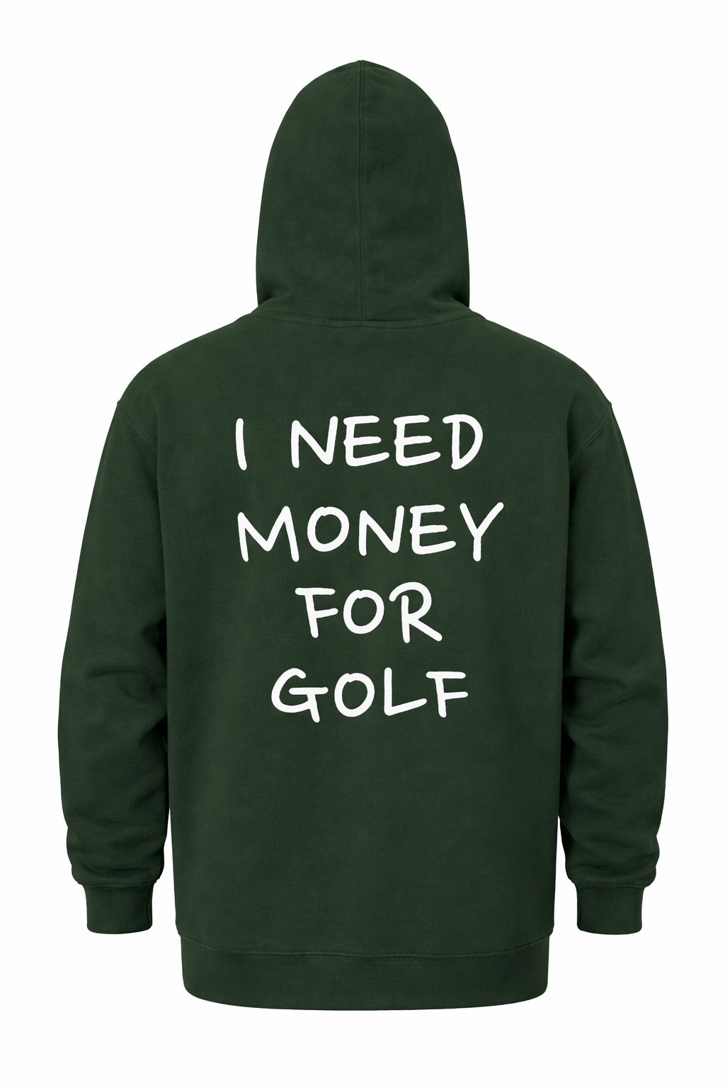 "I Need Money For Golf" - Hoodie
